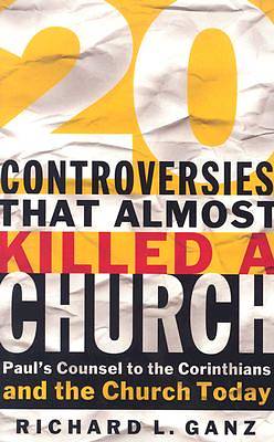 Picture of 20 Controversies That Almost Killed a Church