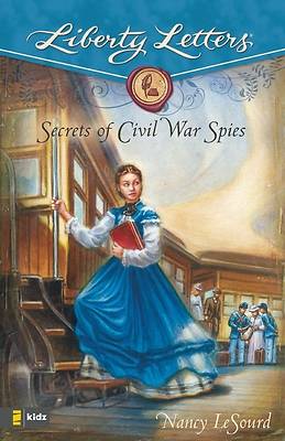 Picture of Secrets of Civil War Spies
