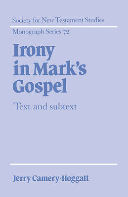 Picture of Irony in Mark's Gospel
