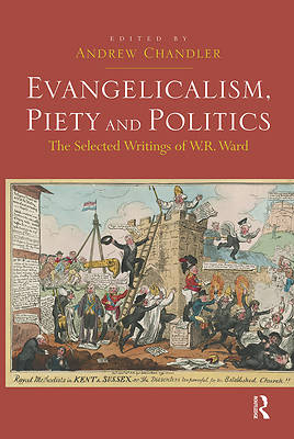 Picture of Evangelicalism, Piety and Politics