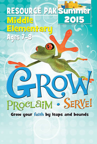 Picture of Grow, Proclaim, Serve! Middle Elementary Resource Pak Summer 2015