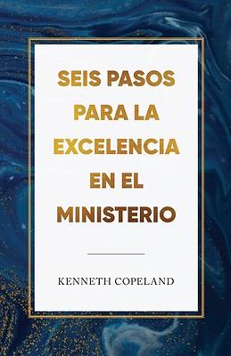 Picture of Six Steps to Excellence in Ministry Spanish