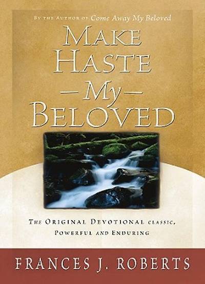Picture of Make Haste My Beloved - Updated [ePub Ebook]
