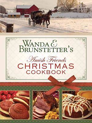 Picture of Wanda E. Brunstetter's Amish Friends Christmas Cookbook