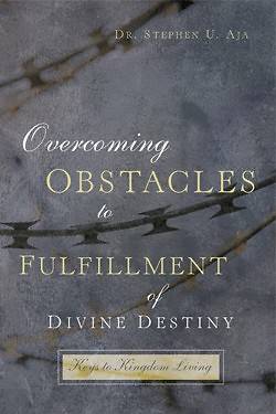 Picture of Overcoming Obstacles to Fulfillment of Divine Destiny