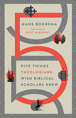 Picture of Five Things Theologians Wish Biblical Scholars Knew