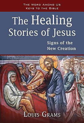 Picture of The Healing Stories of Jesus