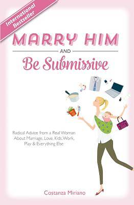 Picture of Marry Him and Be Submissive