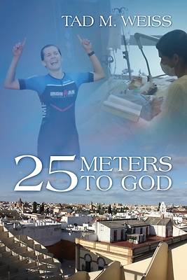 Picture of 25 Meters to God