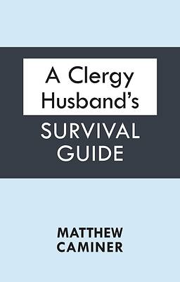 Picture of A Clergy Husband's Survival Guide