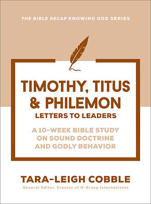 Timothy, Titus & Philemon