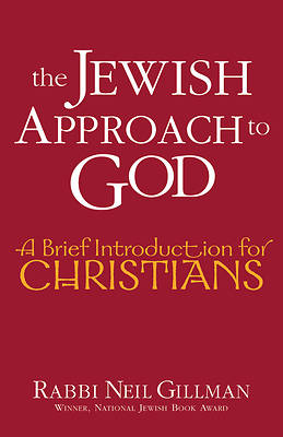 Picture of The Jewish Approach to God