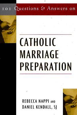 Picture of 101 Questions & Answers on Catholic Marriage Preparation