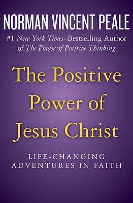 Picture of The Positive Power of Jesus Christ