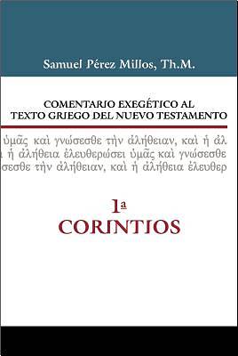 Picture of Comentario Exegético Al Texto Griego del Nuevo Testamento - 1 Corintios