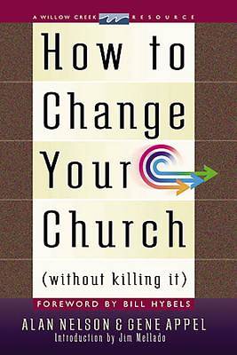 Picture of How to Change Your Church Without Killing It