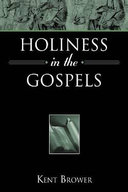 Picture of Holiness in the Gospels