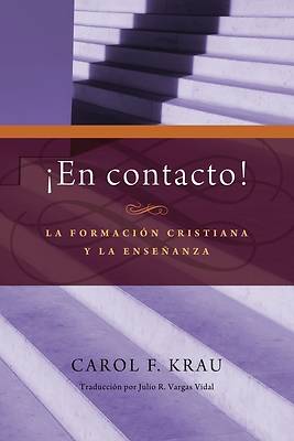 Picture of ¡En contacto! La formación cristiana y la enseñanza