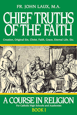 Picture of Chief Truths of the Faith