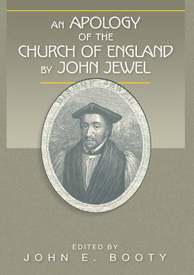 Picture of An Apology of the Church of England by John Jewel