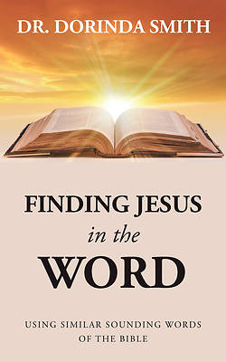 Picture of Finding Jesus in the Word