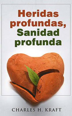 Picture of Heridas Profundas, Sanidad Profunda