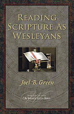 Picture of Reading Scripture as Wesleyans