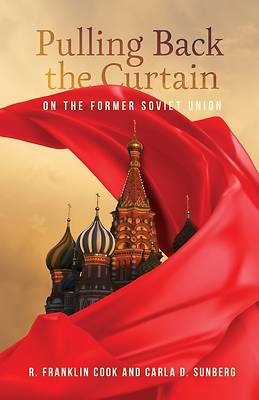 Picture of Pulling Back the Curtain on the Former Soviet Union