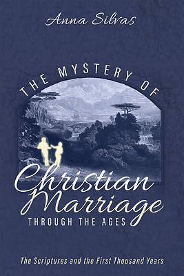 Picture of The Mystery of Christian Marriage through the Ages