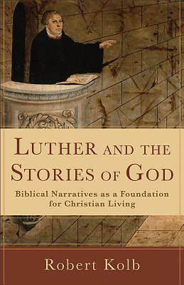 Picture of Luther and the Stories of God