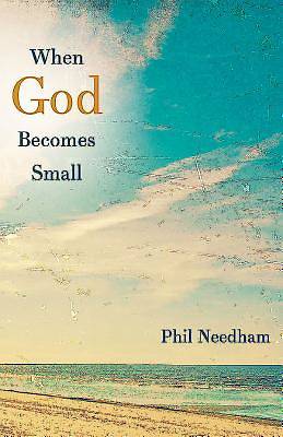 Picture of When God Becomes Small - eBook [ePub]