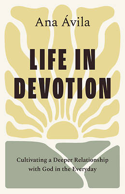 Life in Devotion