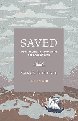 Saved Leader's Guide