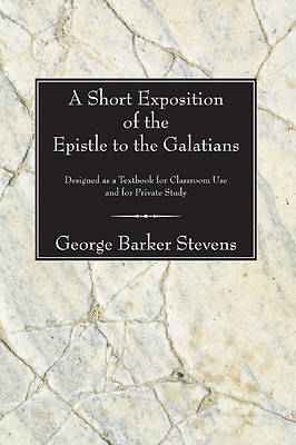 Picture of A Short Exposition of the Epistle to the Galatians