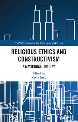 Picture of Religious Ethics and Constructivism
