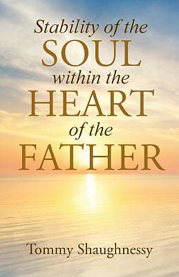 Picture of Stability of the Soul Within the Heart of the Father