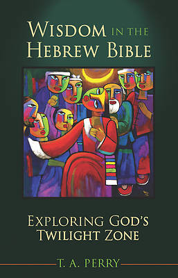 Picture of Wisdom in the Hebrew Bible