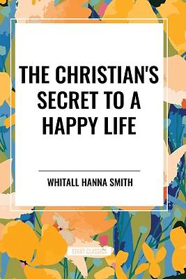 Picture of The Christian's Secret to a Happy Life