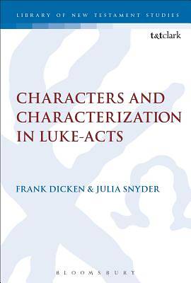 Picture of Characters and Characterization in Luke-Acts