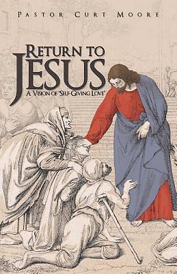 Picture of Return to Jesus