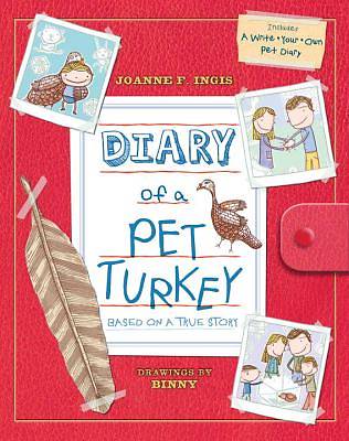 Picture of Diary of a Pet Turkey