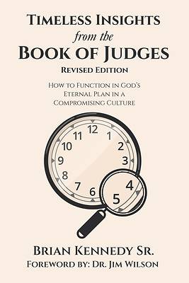 Picture of Timeless Insights from the Book of Judges