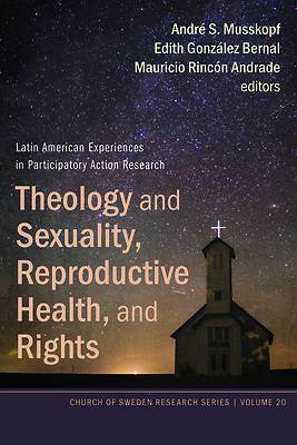 Picture of Theology and Sexuality, Reproductive Health, and Rights
