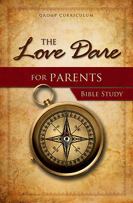 Picture of The Love Dare for Parents Bible Study