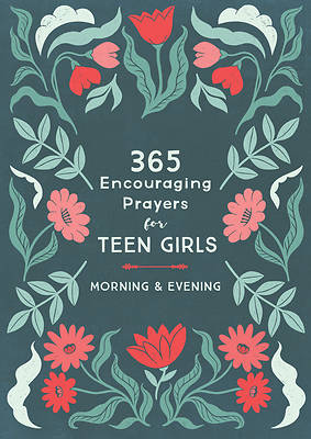 Picture of 365 Encouraging Prayers for Teen Girls
