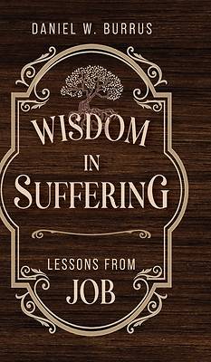 Picture of Wisdom in Suffering