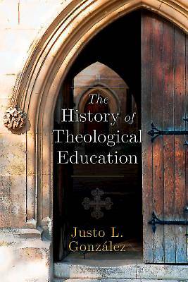 Picture of The History of Theological Education