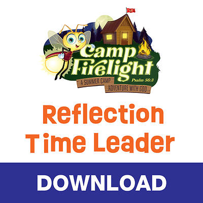 Picture of Vacation Bible School (VBS) 2024 Camp Firelight Reflection Time Leader Download