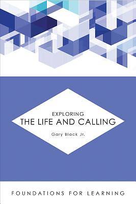 Picture of Exploring the Life and Calling