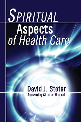 Picture of Spiritual Aspects of Health Care
